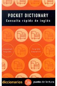 Pocket Dictionary: Consulta Rapida de Ingles: Consulta Rapida de Ingles