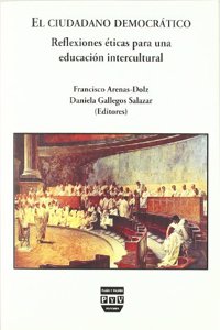 El Ciudadano DemocrÃ¡tico: Reflexiones Para Una EducaciÃ³n Intercultural