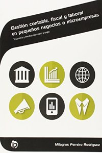 Gestion contable, fiscal y laboral en pequenos negocios o microempresas: Tesoreria y medios de cobro y pago