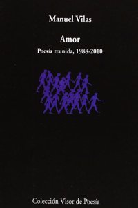 Amor: Poesia Reunida, 1988-2010