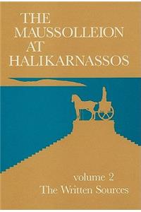 Maussolleion at Halikarnassos. Reports of the Danish Archaeological Expedition to Bodrum