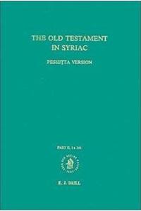The Old Testament in Syriac according to the Peshi?ta Version, Part II Fasc. 1a. Job
