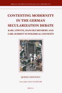 Contesting Modernity in the German Secularization Debate