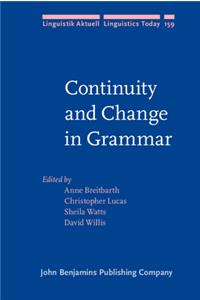 Continuity and Change in Grammar