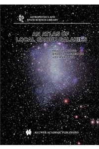 Atlas of Local Group Galaxies