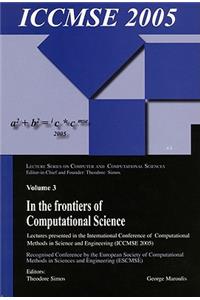 In the Frontiers of Computational Science