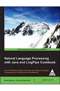 Natural Language Processing with Java and LingPipe Cookbook