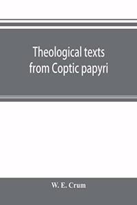 Theological texts from Coptic papyri
