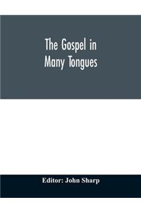 The Gospel in many tongues