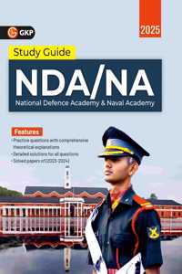GKP NDA / NA 2024-25 : Guide (Includes Solved Papers of 2023-2024)
