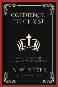 Obedience to Christ