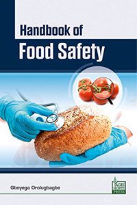 Handbook of Food Safety