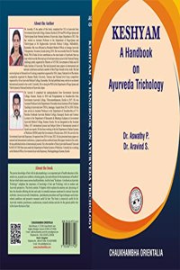 Keshyam: A Handbook on Ayurveda Trichology