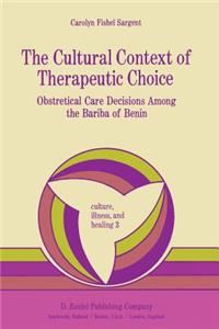 Cultural Context of Therapeutic Choice