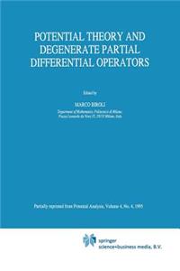 Potential Theory and Degenerate Partial Differential Operators