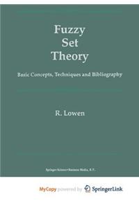 Fuzzy Set Theory