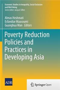 Poverty Reduction Policies and Practices in Developing Asia