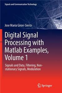 Digital Signal Processing with MATLAB Examples, Volume 1