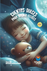 Cuentos dulces para dormir felices