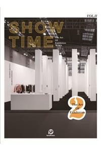 SHOW TIME 2 - The Art of Exhibition