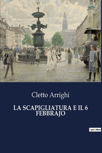 Scapigliatura E Il 6 Febbrajo