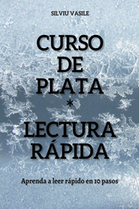 Curso de plata * Lectura Rápida