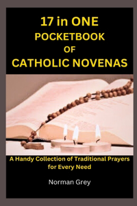 17 in ONE POCKETBOOK OF CATHOLIC NOVENAS