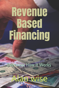 Revenue Based Financing