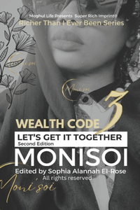 Wealth Code Three