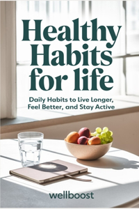 Healthy Habits for life