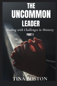 Uncommon Leader