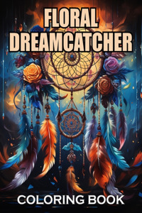 Floral Dreamcatcher Coloring Book
