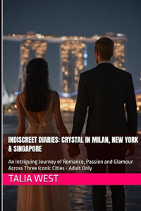 Indiscreet Diaries