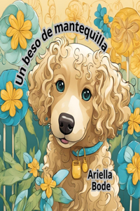 Un beso de mantequilla