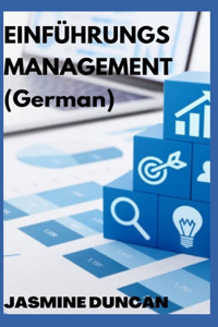 Einführungs management