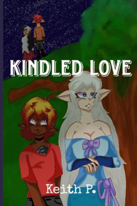 Kindled Love