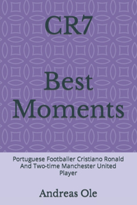 CR7 Best Moments