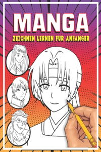 Manga zeichnen lernen für Anfänger