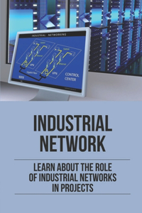 Industrial Network