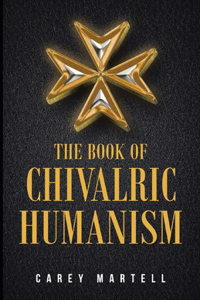 Book of Chivalric Humanism