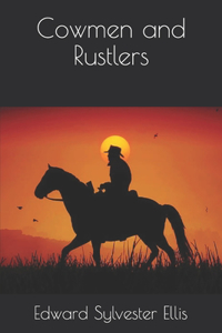 Cowmen and Rustlers