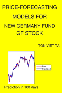 Price-Forecasting Models for New Germany Fund GF Stock