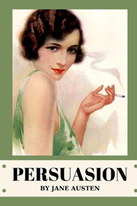 Persuasion by Jane Austen