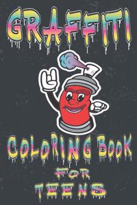 Graffiti Coloring Book For Teens