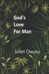 God's Love For Man