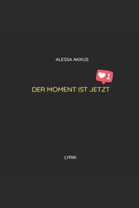 Moment Ist Jetzt