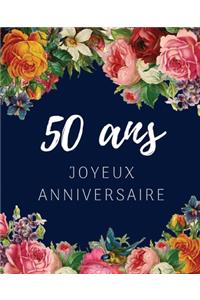 50 ans Joyeux Anniversaire