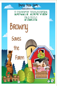 Browny Saves the Farm
