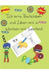 Ich lerne, Buchstaben und Zahlen mit zu schreiben mit Superheld