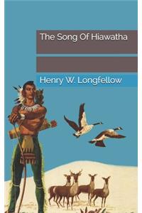 The Song Of Hiawatha